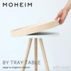 MOHEIM モヘイム BY TRAY TABLE バイ トレイテーブル サイドテーブル トレー テーブル サイズ：Φ430mm バーチ シナ合板 カラー： 2色 デザイン：竹内 茂一郎