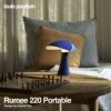 Louis Poulsen ルイスポールセン Rumee 220 Portable Lamp ルーミー 220 ポータブル LED テーブルランプ スタンドライト カラー：3色 ガブリエル・タン